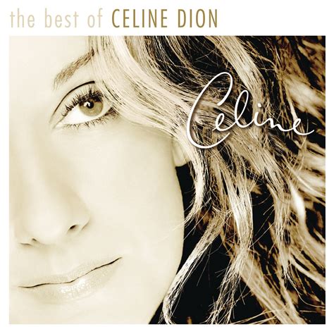 celine dion the best of celine dion|Celine Dion the greatest hit.